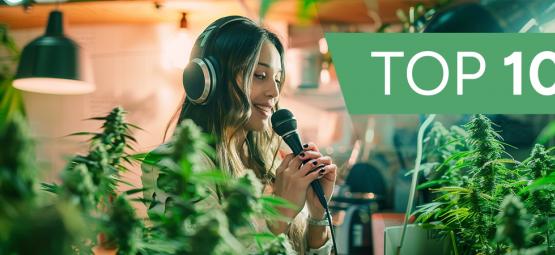 10 Podcasts Sur Le Cannabis Que Vous Devriez Écouter